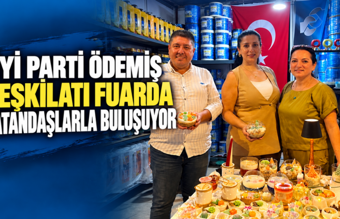 İYİ PARTİ ÖDEMİŞ TEŞKİLATI FUARDA VATANDAŞLARLA BULUŞUYOR