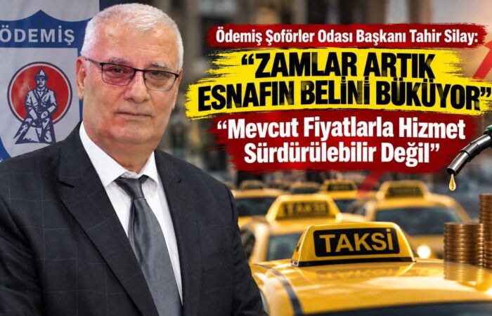 Ödemiş Şoförler Odası Başkanı Tahir Silay: “Zamlar Artık Esnafın Belini Büküyor